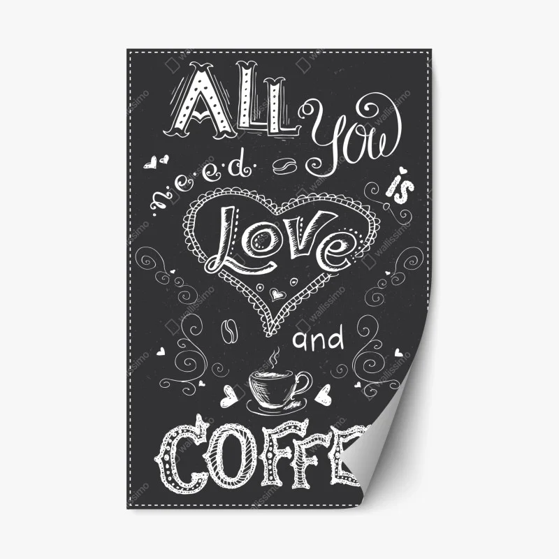 Pegatina reposicionable todo lo que necesitas es amor y café