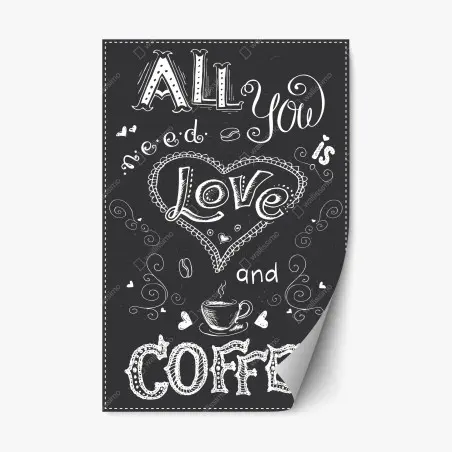 Pegatina reposicionable todo lo que necesitas es amor y café – Pixers®
